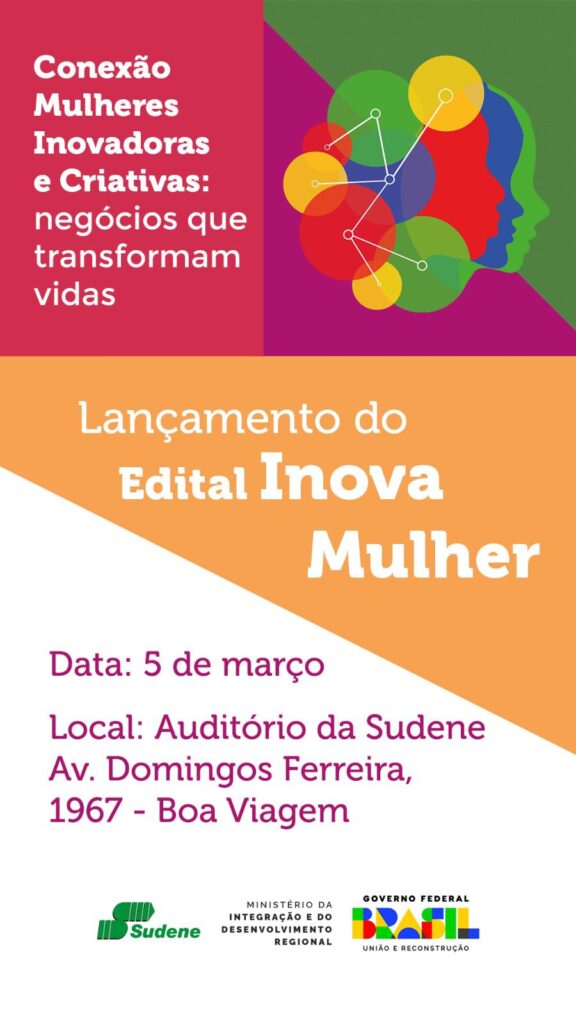 Sudene lança edital para fortalecer empreendedorismo inovador feminino
