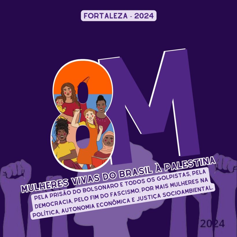 8M: Mulheres se reúnem em Fortaleza para ato em defesa da democracia