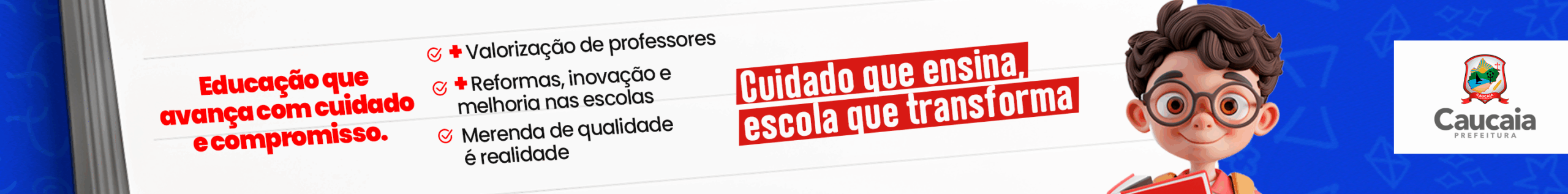
CAUCAIA_BANNER-INTERNET_CAMPANHA-EDUCACAO