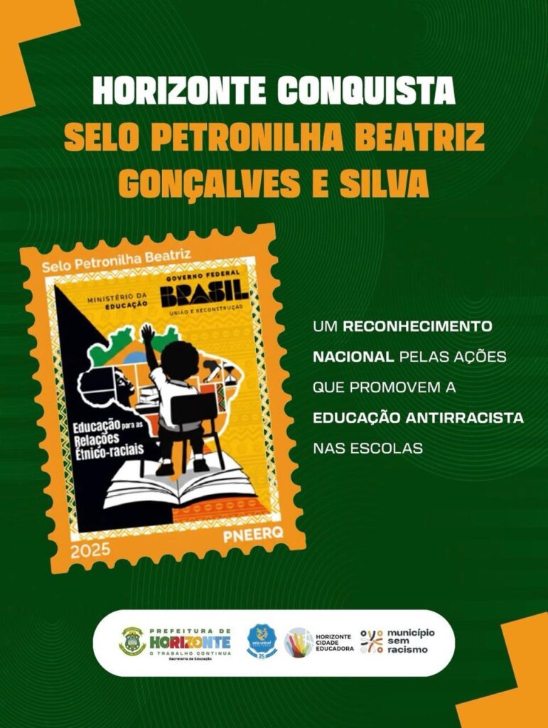 Horizonte conquista Selo Petronilha Beatriz Gonçalves e Silva 2025
