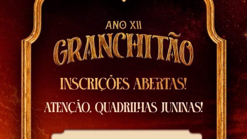 Inscrições para o XII Granchitão já estão abertas e prometem movimentar Granja